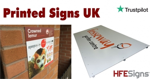 Printed Signs - Any Sizes - Wide Range of Material Choices